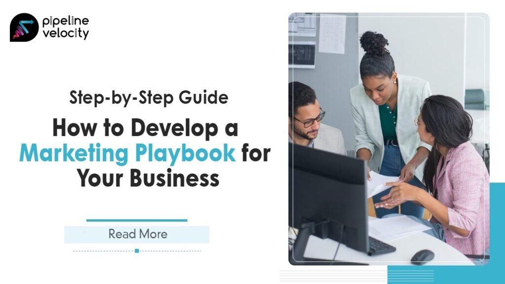 How to Develop a Marketing Playbook for Your Business