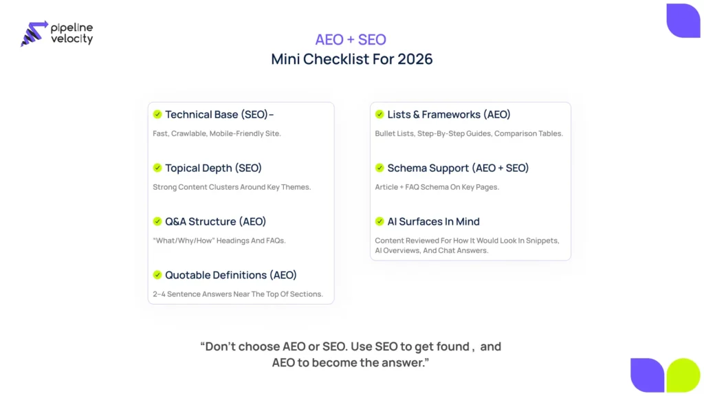 Infographic comparing AEO vs SEO in terms of goals and surfaces, showing when each matters most and ending with a joint checklist that ties SEO foundations to AEO answer-focused structure for 2026.