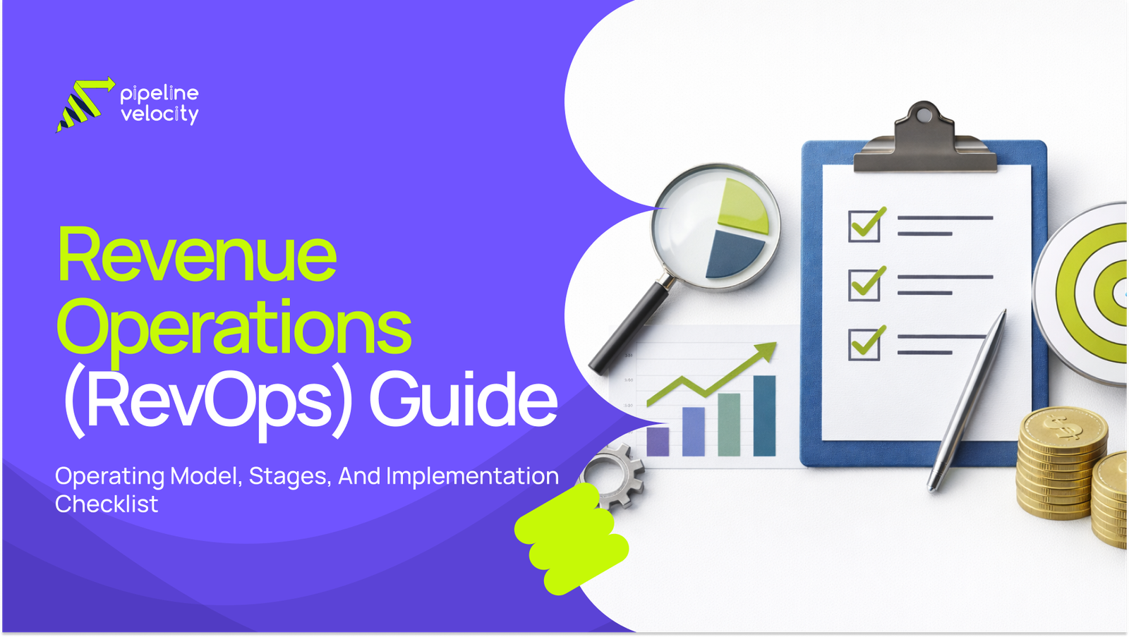 Learn what revenue operations is, how RevOps works, the operating model and maturity stages, plus a step-by-step checklist to implement RevOps