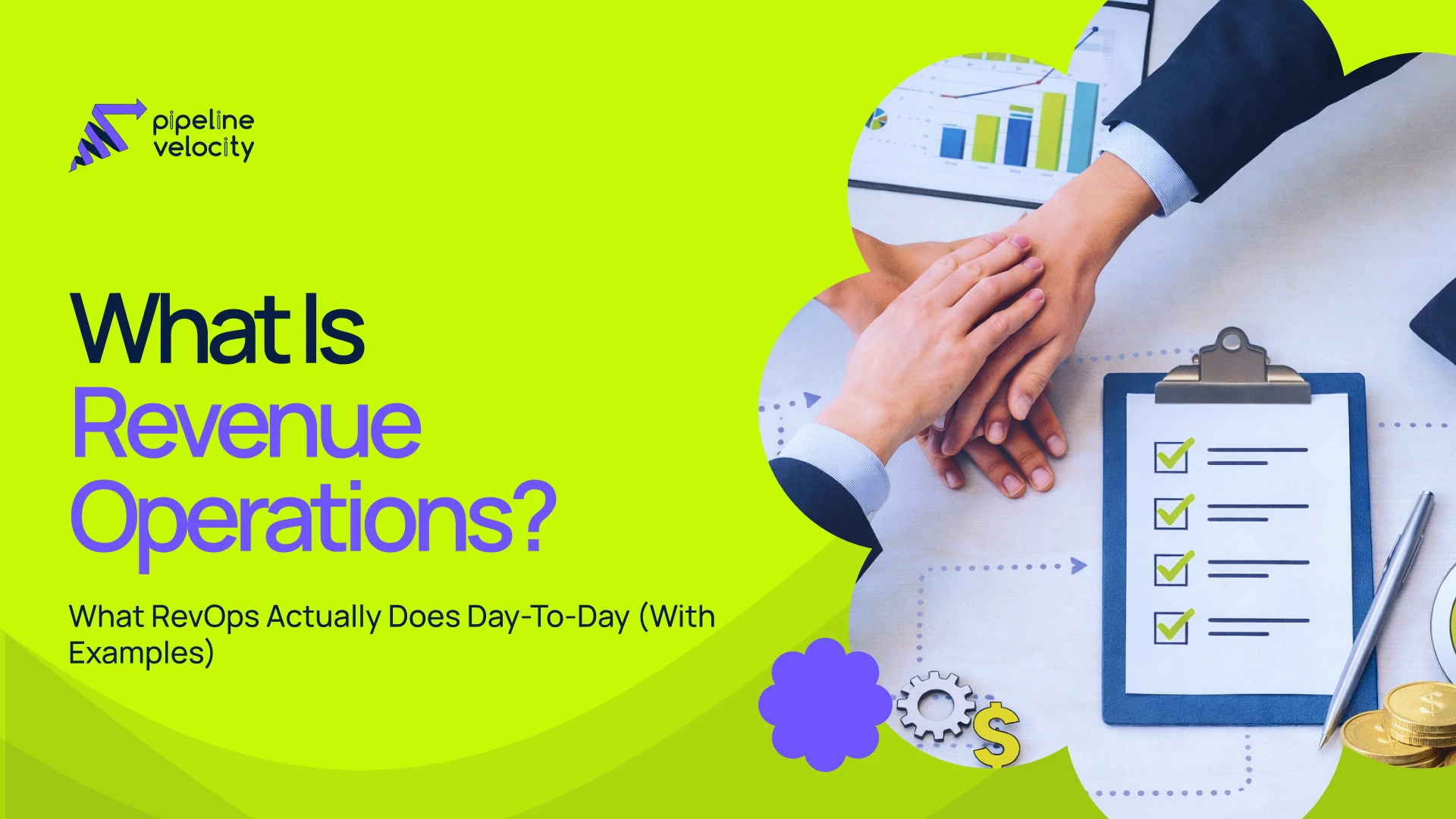 Understand what revenue operations is and what RevOps does day to day, from CRM hygiene to forecasting, with real examples and cadence.