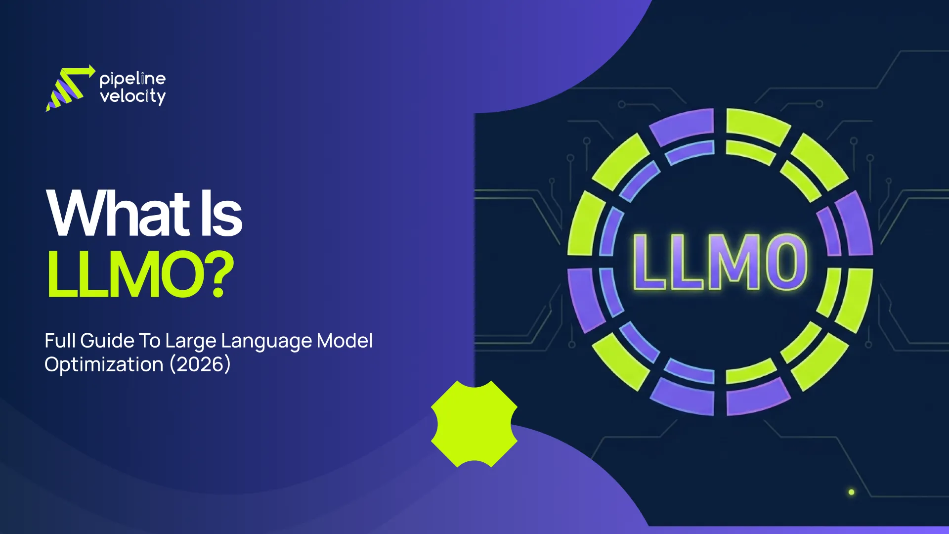 What Is LLMO?