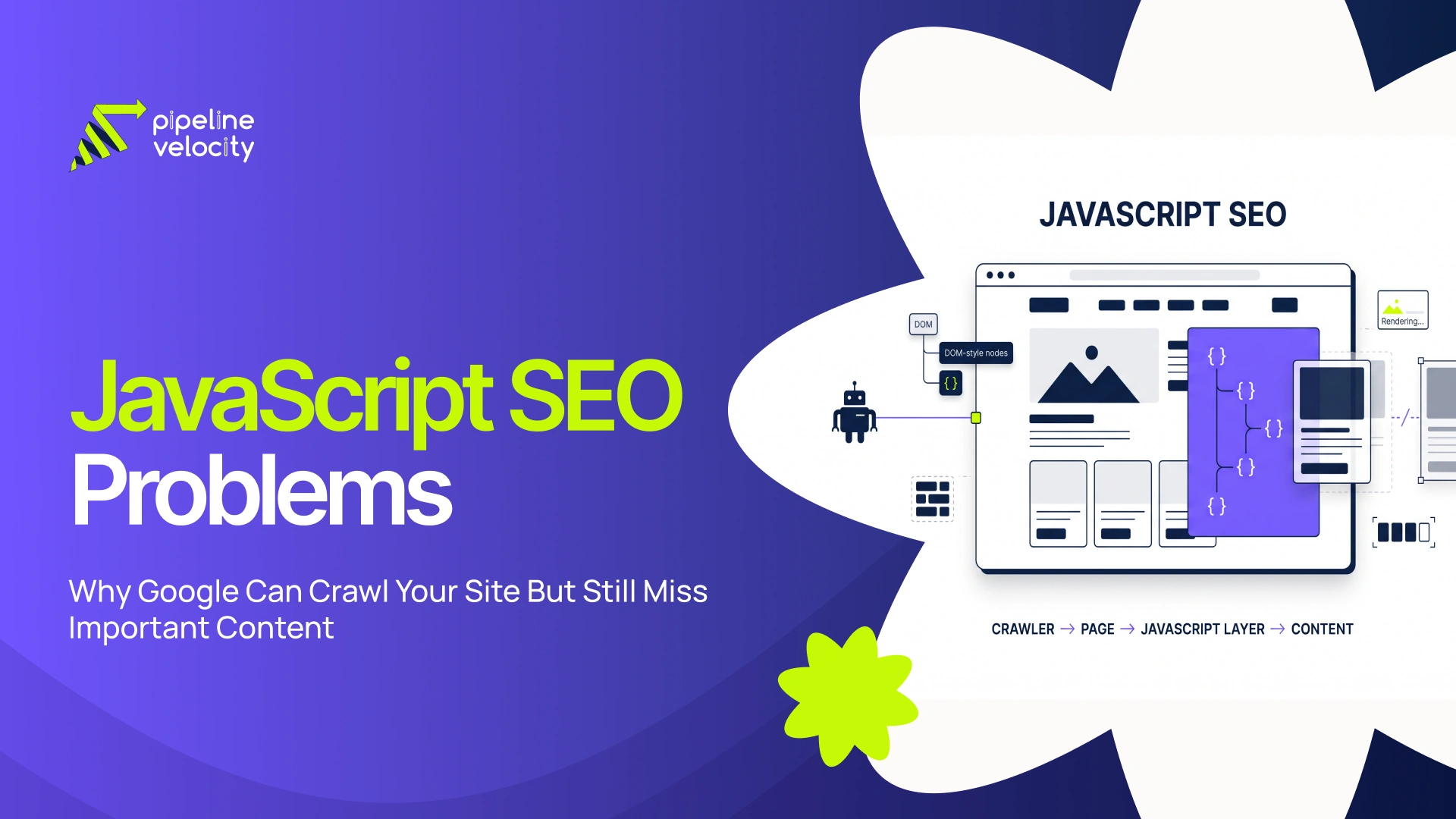 Find JavaScript SEO failures that let Google crawl a URL while missing content, links, metadata or structured data.